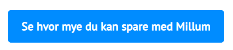Knapp - Se hvor mye du kan spare med Millum